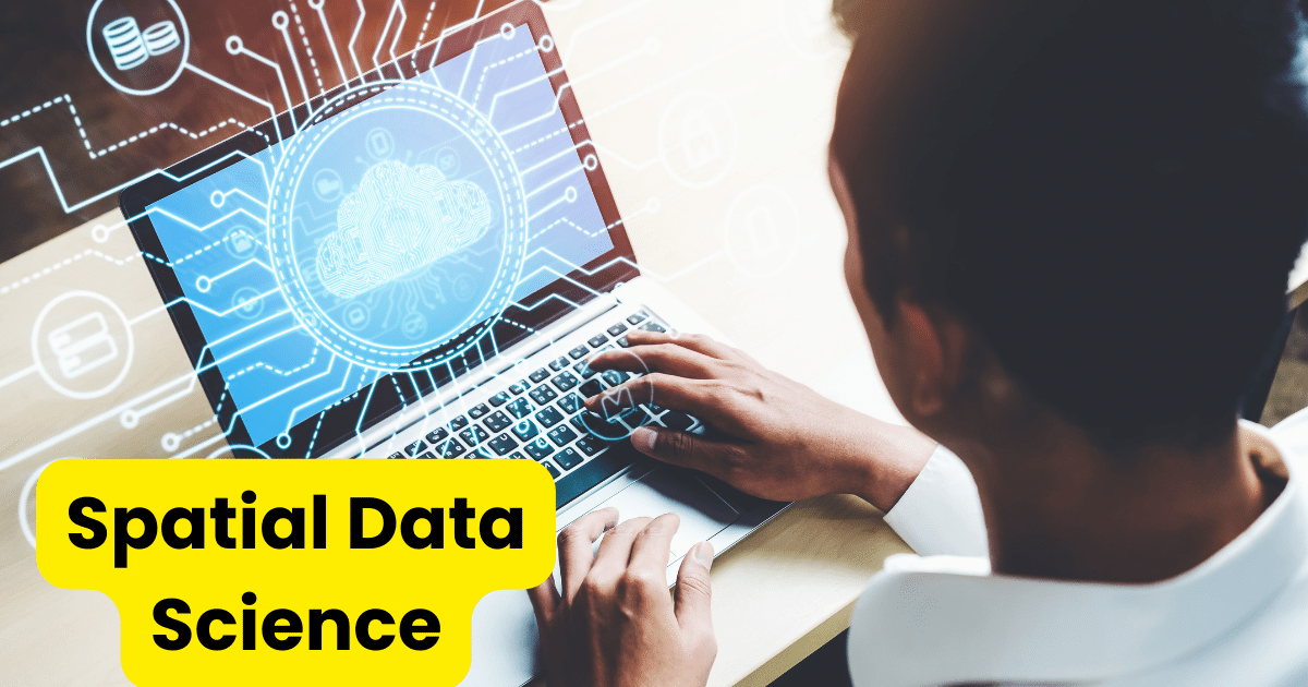 Spatial Data Science